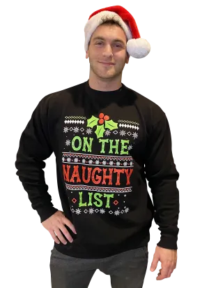 Mens Ugly Christmas Sweater: On the Naughty List Christmas Sweater PRESALE